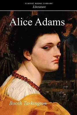 Alice Adamsová - Alice Adams