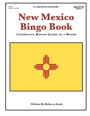 Nové Mexiko Bingo Book: Kompletní bingo hra v knize - New Mexico Bingo Book: Complete Bingo Game In A Book