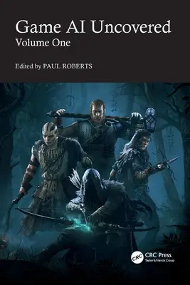 Umělá inteligence ve hrách odhalena: První díl - Game AI Uncovered: Volume One