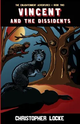 Vincent a disidenti - Vincent and The Dissidents