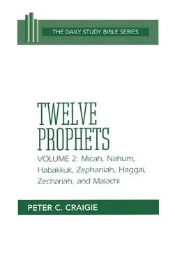 Micheáš, Nahum, Abakuk, Sofonjáš, Ageus, Zachariáš a Malachiáš - Micah, Nahum, Habakkuk, Zephaniah, Haggai, Zechariah, and Malachi