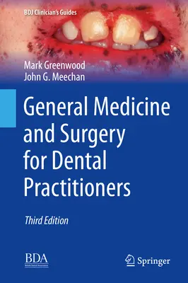 Všeobecné lékařství a chirurgie pro zubní lékaře - General Medicine and Surgery for Dental Practitioners