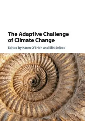 Adaptační výzvy spojené se změnou klimatu - The Adaptive Challenge of Climate Change