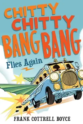 Chitty Chitty Bang Bang znovu letí - Chitty Chitty Bang Bang Flies Again