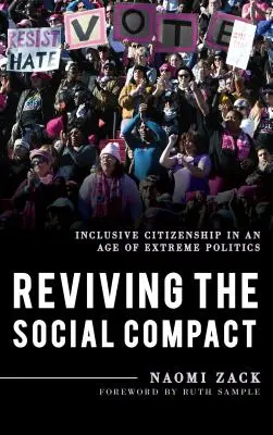 Oživení sociálního paktu: Inkluzivní občanství ve věku extrémní politiky - Reviving the Social Compact: Inclusive Citizenship in an Age of Extreme Politics