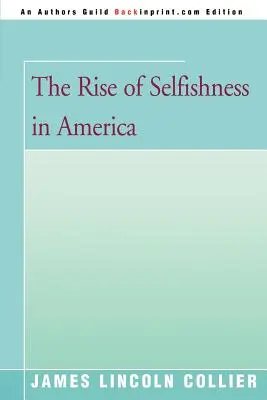 Vzestup sobectví v Americe - The Rise of Selfishness in America