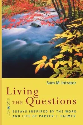 Žít otázky - Living the Questions