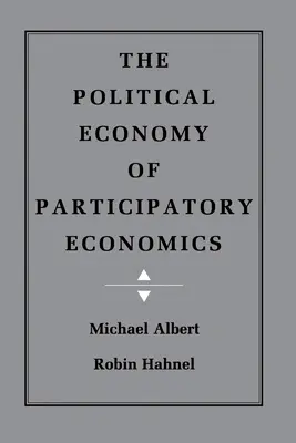 Politická ekonomie participativní ekonomie - The Political Economy of Participatory Economics
