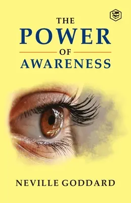 Síla uvědomění - The Power of Awareness