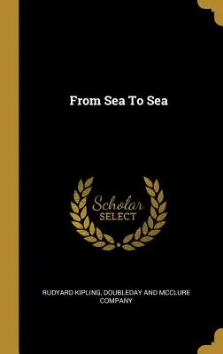 Od moře k moři - From Sea To Sea