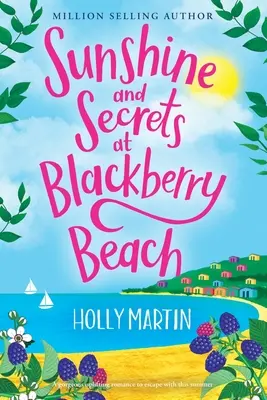 Sluneční svit a tajemství na ostružinové pláži: Vydání Large Print - Sunshine and Secrets at Blackberry Beach: Large Print edition