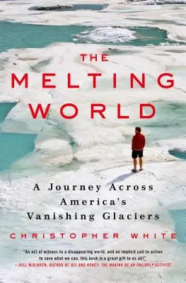 Tající svět - Melting World
