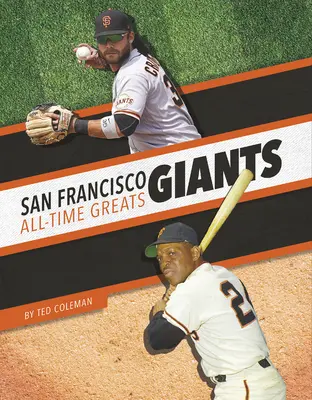 San Francisco Giants - nejlepší hráči všech dob - San Francisco Giants All-Time Greats