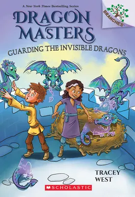 Strážci neviditelných draků: Kniha o větvích (Vládci draků #22) - Guarding the Invisible Dragons: A Branches Book (Dragon Masters #22)
