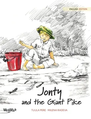 Jonty a obří štika - Jonty and the Giant Pike