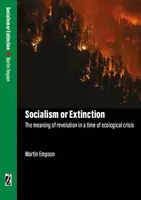 Socialismus nebo zánik - Socialism Or Extinction