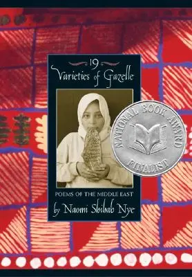 19 odrůd gazel: Básně Blízkého východu - 19 Varieties of Gazelle: Poems of the Middle East