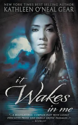 Probouzí se to ve mně: Prehistorický román - It Wakes In Me: A Prehistoric Romance