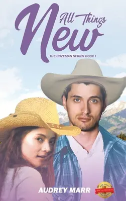 Vše nové (The Bozeman Series Book I) - All Things New (The Bozeman Series Book I)