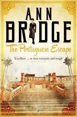 Portugalský útěk: Záhady Julie Probynové, kniha 2 - The Portuguese Escape: A Julia Probyn Mystery, Book 2