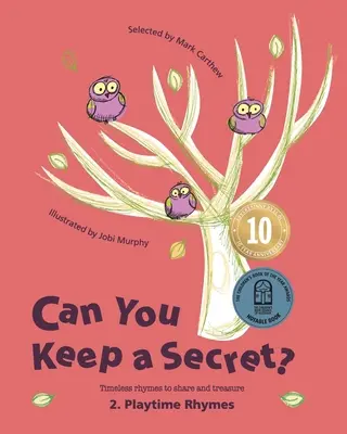 Umíš udržet tajemství? 2: Říkanky na hraní - Can You Keep a Secret? 2: Playtime Rhymes