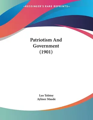 Vlastenectví a vláda (1901) - Patriotism And Government (1901)