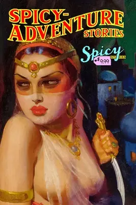 Pikantní dobrodružné příběhy - Spicy Adventure Stories