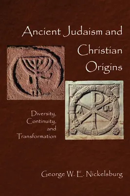 Starověký judaismus a křesťanské počátky: Židovské tradice a židovský judaismus: rozmanitost, kontinuita a proměny - Ancient Judaism and Christian Origins: Diversity, Continuity, and Transformation