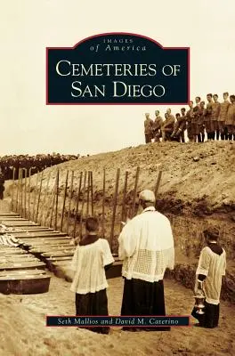 Hřbitovy v San Diegu - Cemeteries of San Diego