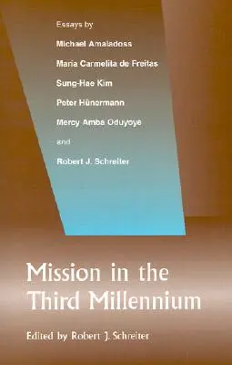 Misie ve třetím tisíciletí - Mission in the Third Millennium