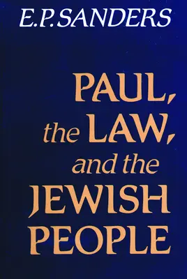 Pavel, Zákon a židovský národ - Paul, the Law, and the Jewish People