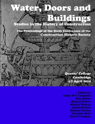 Voda, dveře a budovy: Studie z dějin stavebnictví - Water, Doors and Buildings: Studies in the History of Construction