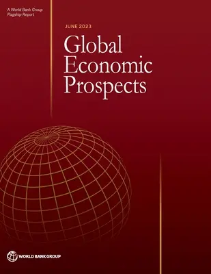 Globální ekonomické vyhlídky, červen 2023 - Global Economic Prospects, June 2023