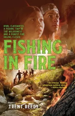 Rybaření v ohni - Fishing in Fire