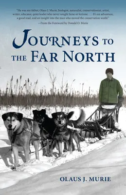 Cesty na daleký sever - Journeys to the Far North