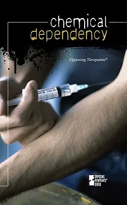 Chemická závislost - Chemical Dependency