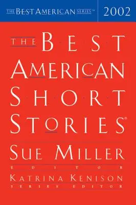 Nejlepší americké povídky 2002 - The Best American Short Stories 2002