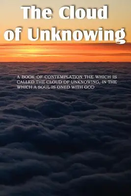 Oblak nevědomosti - The Cloud of Unknowing