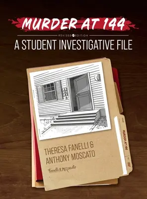 Vražda v domě č. 144: studentský vyšetřovací spis - Murder at 144: A Student Investigative File