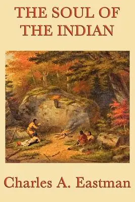 Duše indiána - The Soul of the Indian