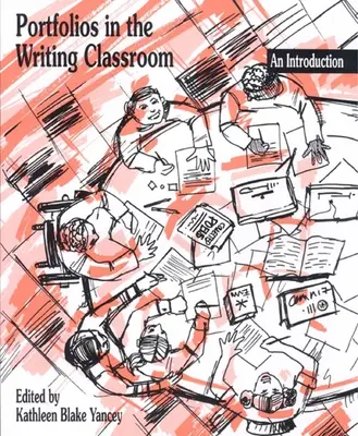 Portfolio ve třídě psaní: Úvod do problematiky - Portfolios in the Writing Classroom: An Introduction
