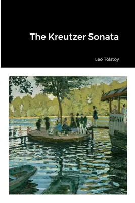 Kreutzerova sonáta - The Kreutzer Sonata