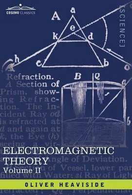 Elektromagnetická teorie, II. díl - Electromagnetic Theory, Vol. II