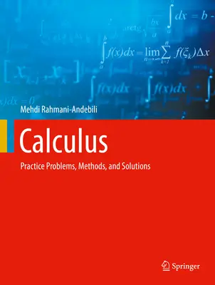 Calculus: Praktické úlohy, metody a řešení - Calculus: Practice Problems, Methods, and Solutions