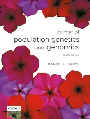 A Primer of Population Genetics and Genomics (Základy populační genetiky a genomiky) - A Primer of Population Genetics and Genomics