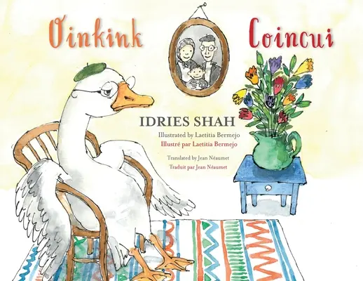 Oinkink / Coincui: Dvojjazyčné anglicko-francouzské vydání / dition bilingue anglais-franais - Oinkink / Coincui: Bilingual English-French Edition / dition bilingue anglais-franais