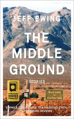 The Middle Ground (Střední cesta): Příběhy - The Middle Ground: Stories
