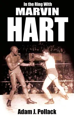 V ringu s Marvinem Hartem - In the Ring with Marvin Hart