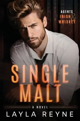 Single Malt: A Partners-to-Lovers Gay Romantic Suspense (Romantické napětí mezi partnery a milenci) - Single Malt: A Partners-to-Lovers Gay Romantic Suspense