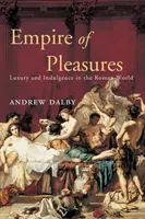 Říše rozkoší - Empire of Pleasures